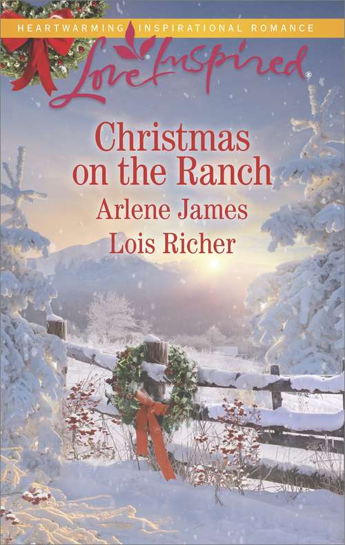 Book cover of Christmas on the Ranch: The Rancher's Christmas Baby\Christmas Eve Cowboy