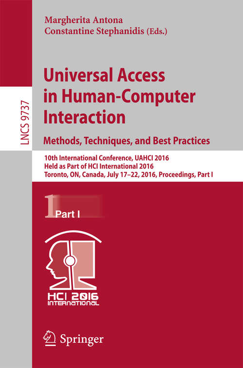 Book cover of Universal Access in Human-Computer Interaction. Methods, Techniques, and Best Practices