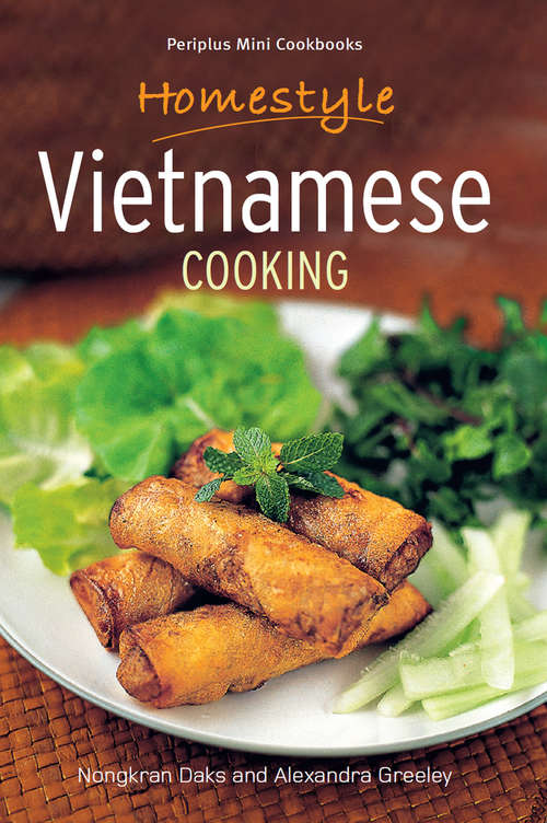 Book cover of Homestyle Vietnamese Cooking