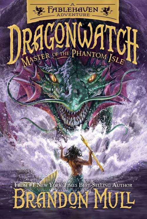 Book cover of Master Of The Phantom Isle (Dragonwatch #3)