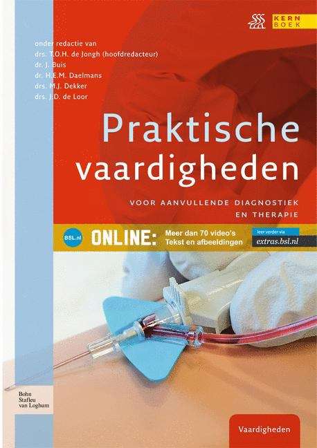 Book cover of Praktische vaardigheden: voor aanvullende diagnostiek en therapie (2012)