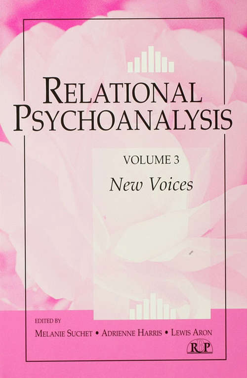 Book cover of Relational Psychoanalysis, Volume 3: New Voices (Relational Perspectives Book Series #34)