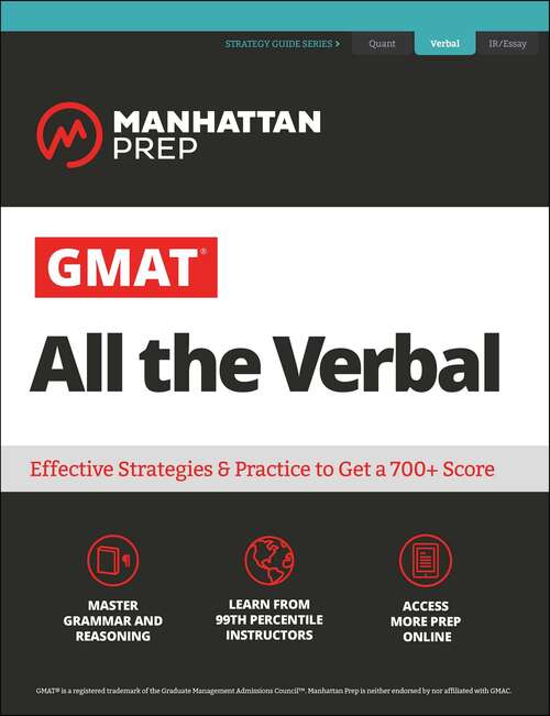 Book cover of GMAT All the Verbal: The definitive guide to the verbal section of the GMAT (Seventh Edition) (Manhattan Prep GMAT Strategy Guides)