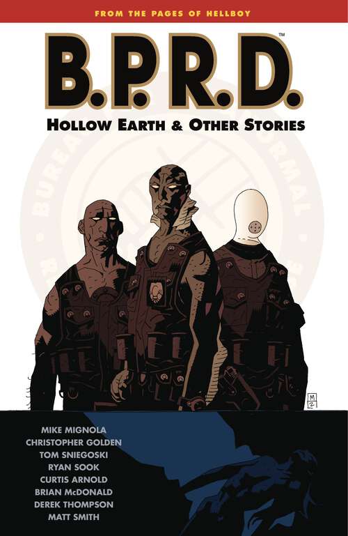 Book cover of B.P.R.D. Volume 1: Hollow Earth and Other Stories (B.P.R.D)