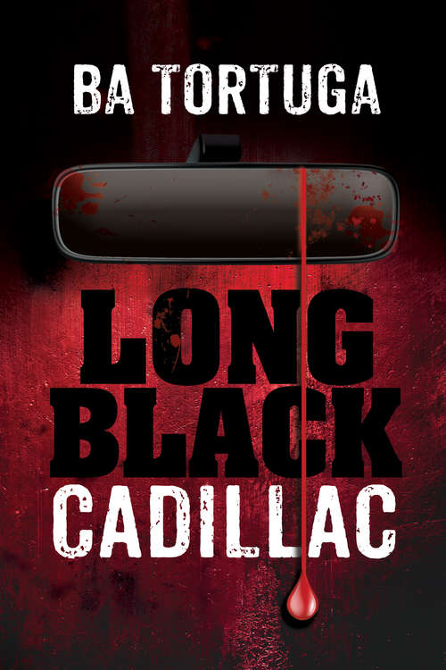 Book cover of Long Black Cadillac