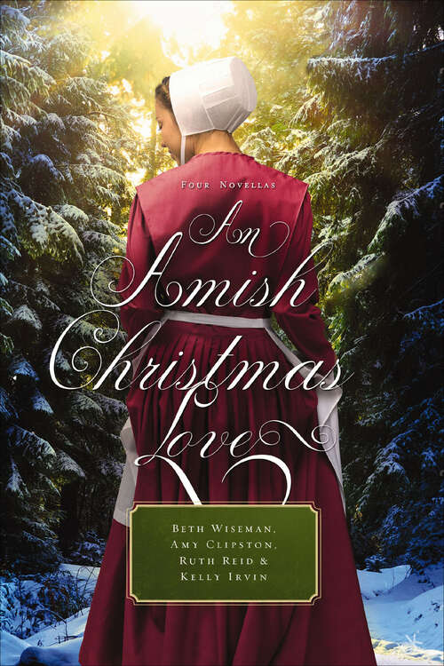 Book cover of An Amish Christmas Love: Four Novellas