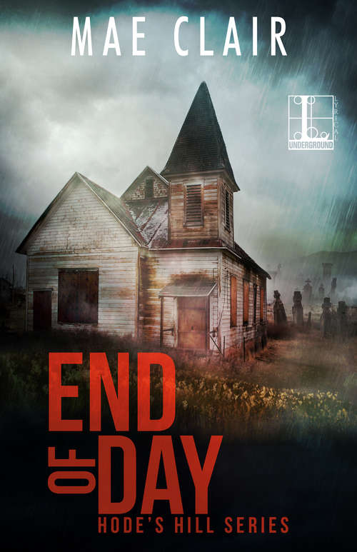 Book cover of End of Day (A Hode's Hill Novel #2)