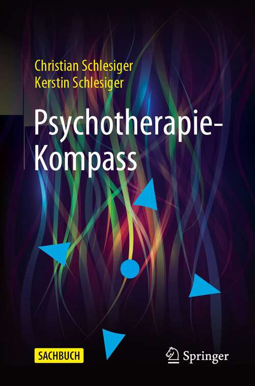 Book cover of Psychotherapie-Kompass (1. Aufl. 2023)