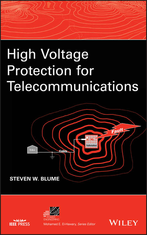 Book cover of High Voltage Protection for Telecommunications (IEEE Press Series on Power Engineering #44)