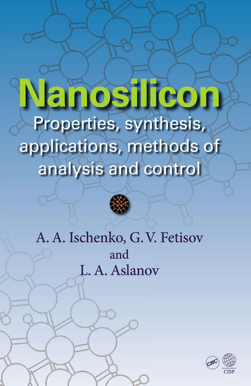 Book cover of Nanosilicon: Properties, Synthesis, Applications, Methods of Analysis and Control (1)