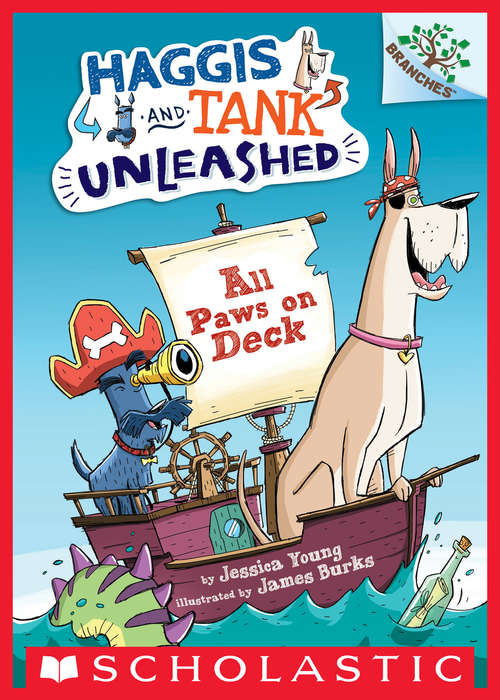 Book cover of All Paws on Deck: A Branches Book (Haggis and Tank Unleashed #1)