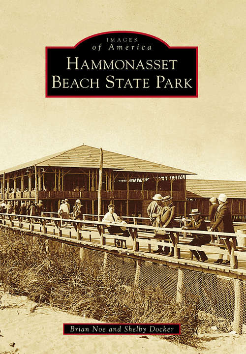 Book cover of Hammonasset Beach State Park (Images of America)