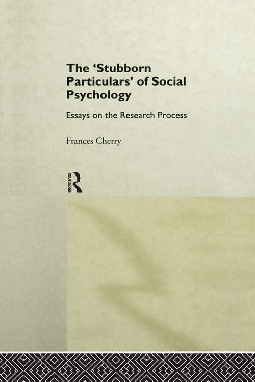 Book cover of Stubborn Particulars of Social Psychology: Essays on the Research Process (Critical Psychology Series)