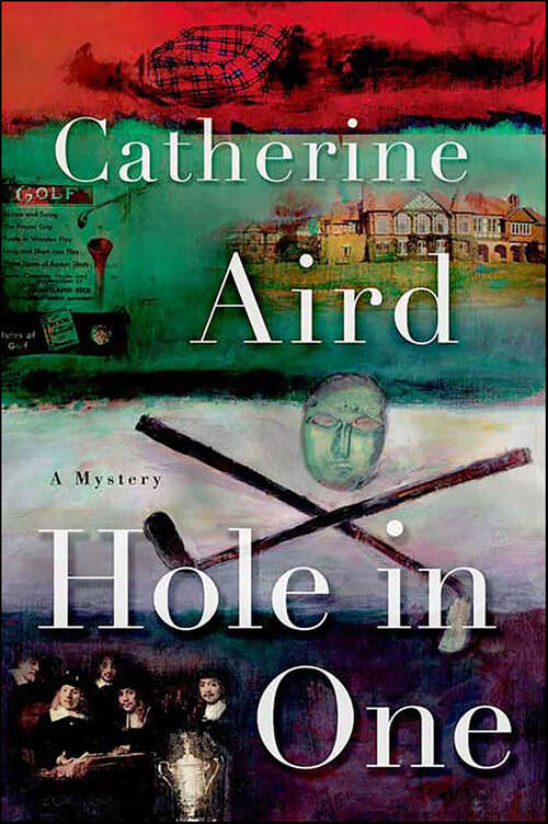 Book cover of Hole in One: A Mystery (Detective Chief Inspector C.D. Sloan)