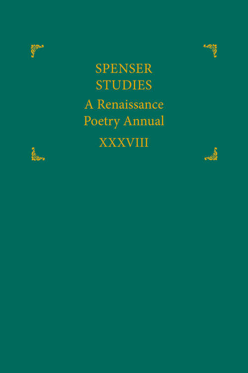 Book cover of Spenser Studies, volume 38 number 1 (2024)
