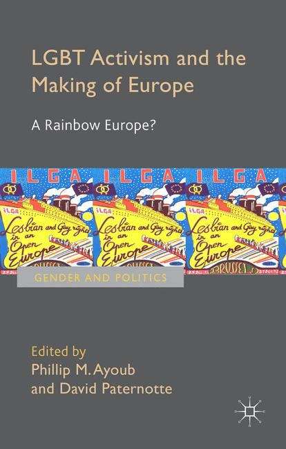 Book cover of LGBT Activism and the Making of Europe