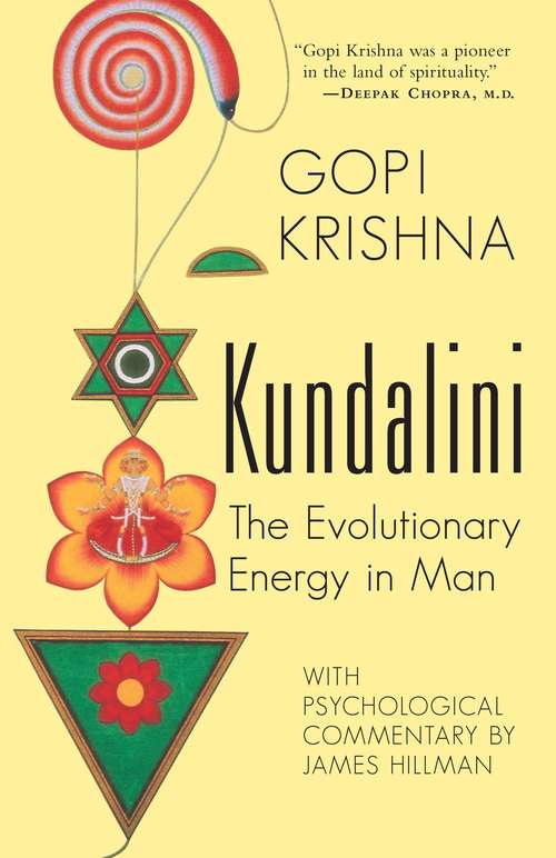 Book cover of Kundalini: The Evolutionary Energy In Man