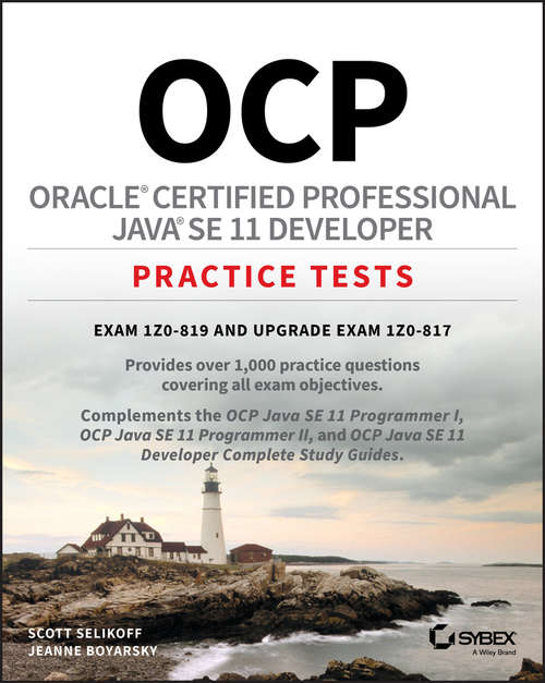 Book cover of OCP Oracle Certified Professional Java SE 11 Developer Practice Tests: Exam 1Z0-819 and Upgrade Exam 1Z0-817