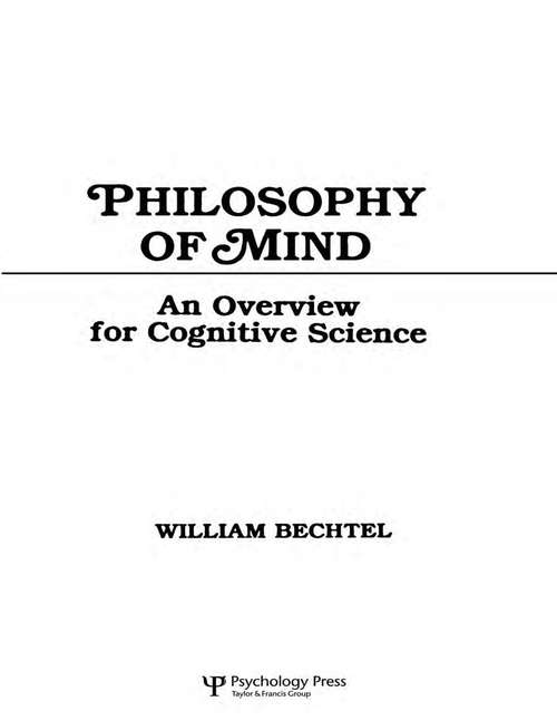 Book cover of Philosophy of Mind: An Overview for Cognitive Science (Tutorial Essays in Cognitive Science Series)