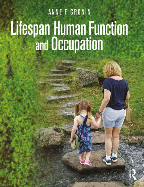 Book cover of Lifespan Human Function and Occupation