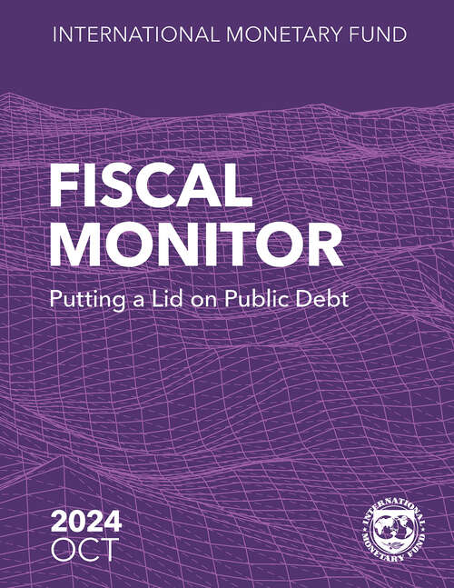 Book cover of Fiscal Monitor, October 2024: [subtitle]