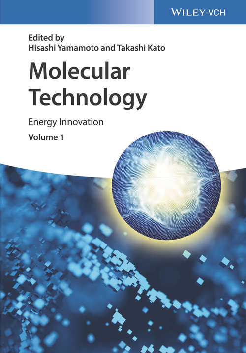 Book cover of Molecular Technology: Energy Innovation