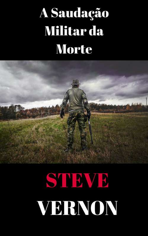Book cover of A Saudação Militar da Morte