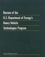 Book cover of Review of the U.S. Department of Energy's Heavy Vehicle Technologies Program