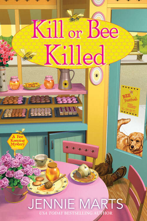 Book cover of Kill or Bee Killed (A Bee Keeping Mystery #2)