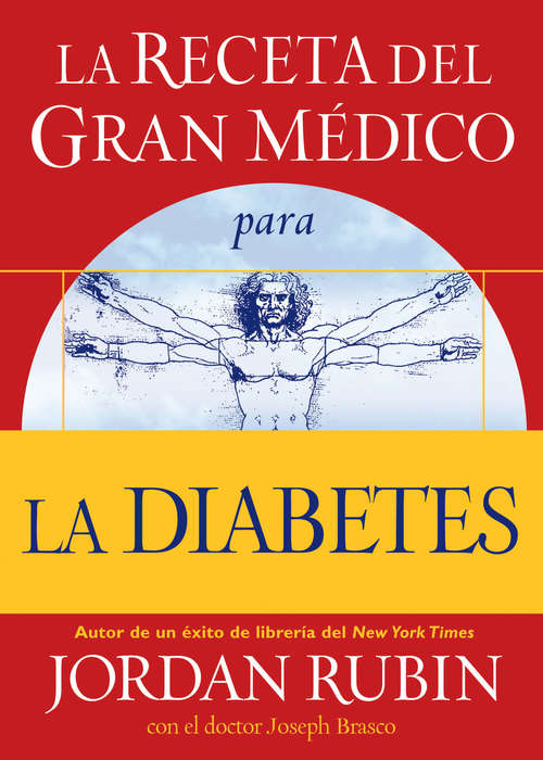 Book cover of La receta del Gran Médico para la diabetes