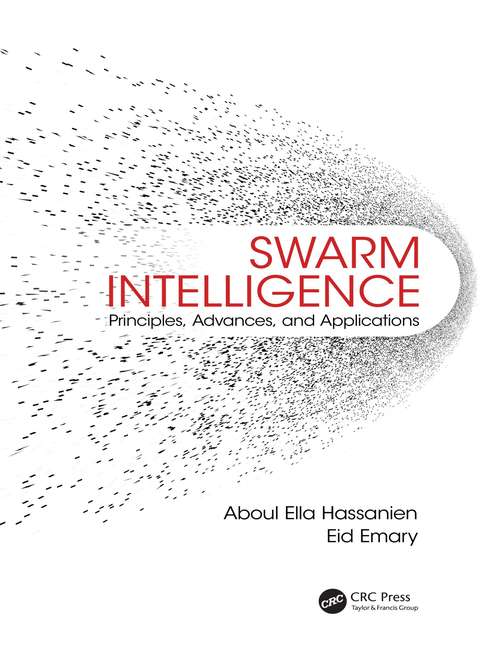 Book cover of Swarm Intelligence: Principles, Advances, and Applications