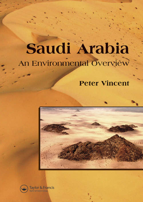 Book cover of Saudi Arabia: An Environmental Overview