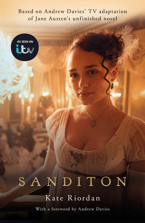 Book cover of Sanditon: Official ITV Tie-In Edition