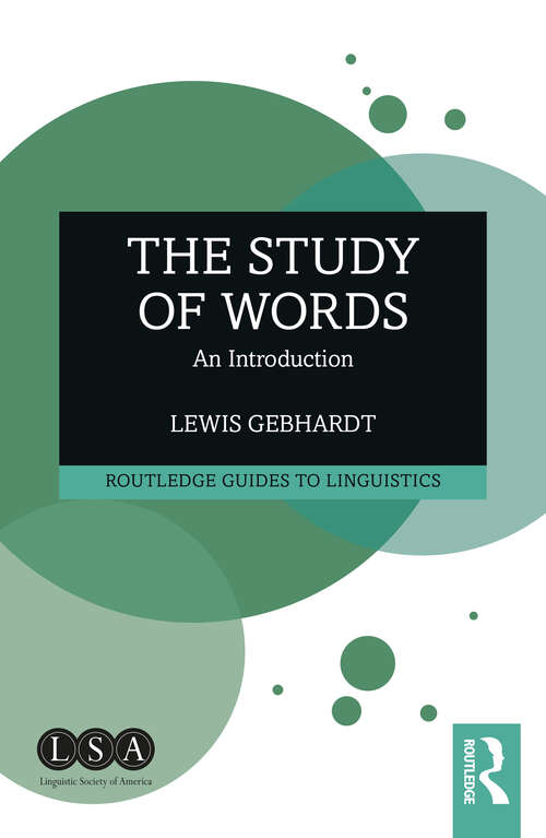 Book cover of The Study of Words: An Introduction (Routledge Guides to Linguistics)