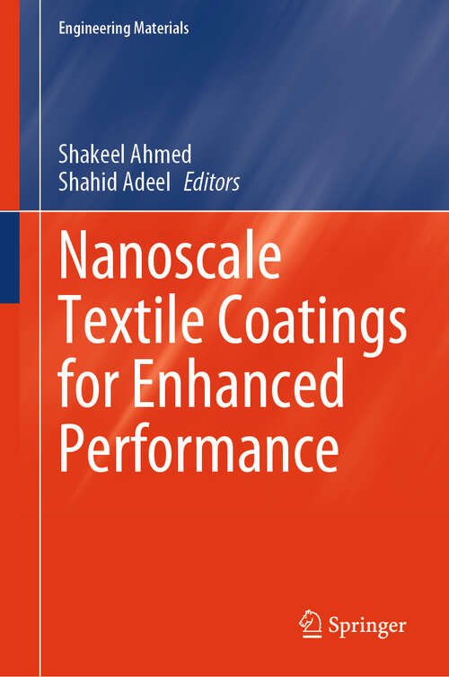 Book cover of Nanoscale Textile Coatings for Enhanced Performance (2024) (Engineering Materials)