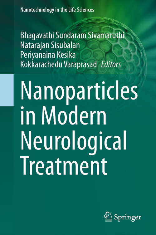 Book cover of Nanoparticles in Modern Neurological Treatment (Nanotechnology in the Life Sciences)