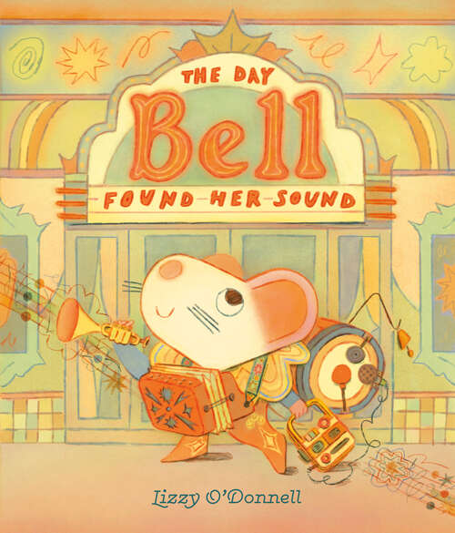 Book cover of The Day Bell Found Her Sound