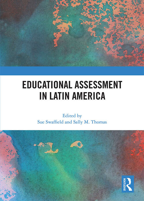 Book cover of Educational Assessment in Latin America