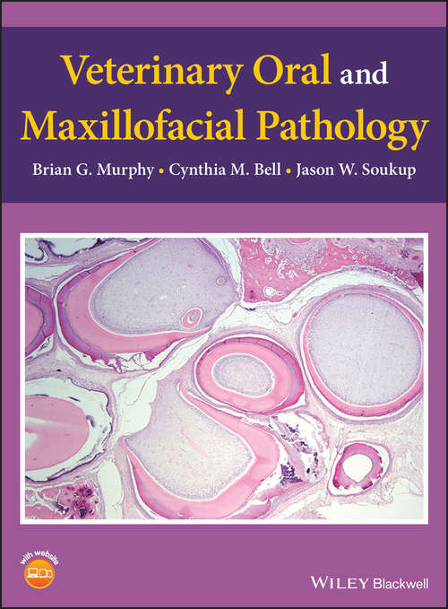 Book cover of Veterinary Oral and Maxillofacial Pathology