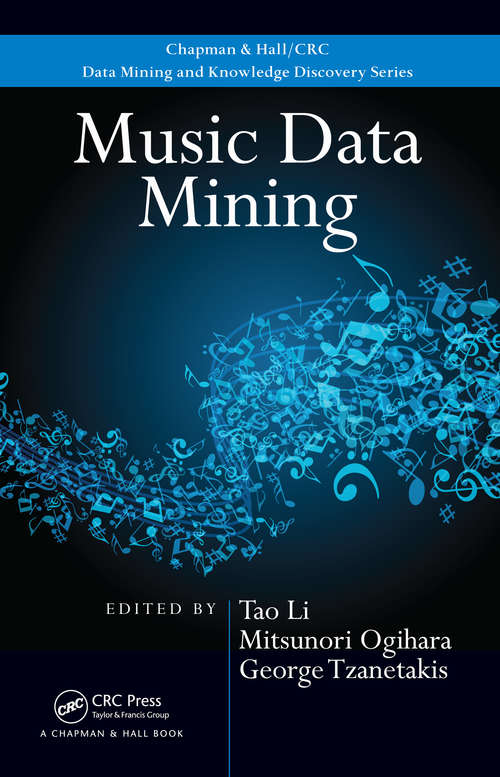 Book cover of Music Data Mining (Chapman & Hall/CRC Data Mining and Knowledge Discovery Series)