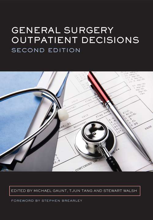 Book cover of General Surgery Outpatient Decisions (2) (Radcliffe Ser.)