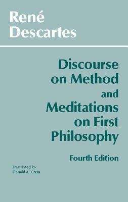 Book cover of Discourse on Method and Meditations on First Philosophy (4th Edition)