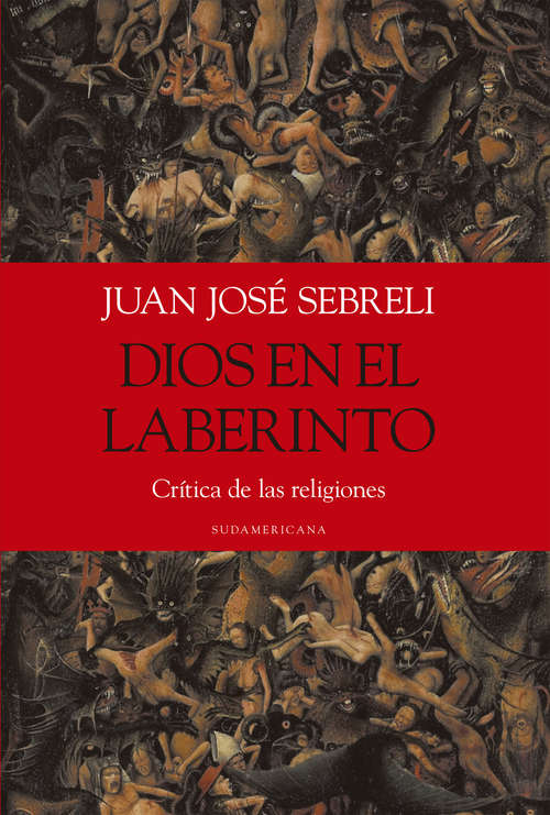 Book cover of Dios en el laberinto: Crítica de las religiones