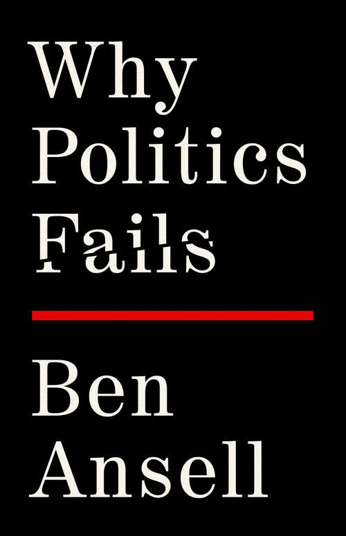 Book cover of Why Politics Fails