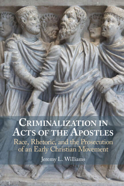 Book cover of Criminalization in Acts of the Apostles