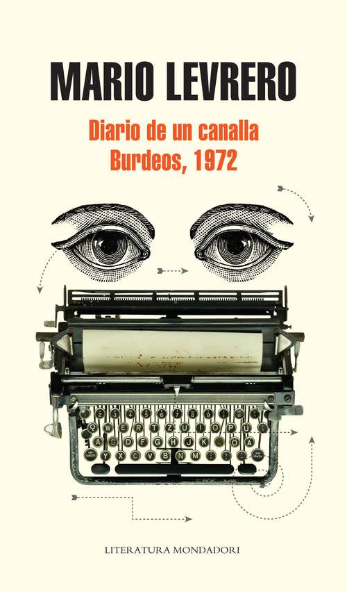 Book cover of Diario de un canalla / Burdeos, 1972