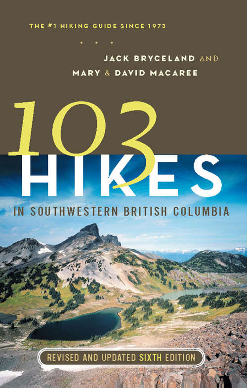 Book cover of 103 Hikes in Southwestern British Columbia
