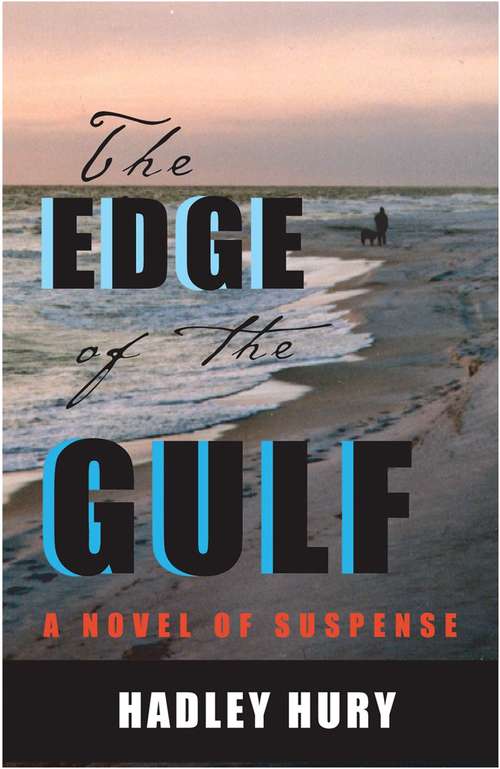 Book cover of The Edge Of The Gulf