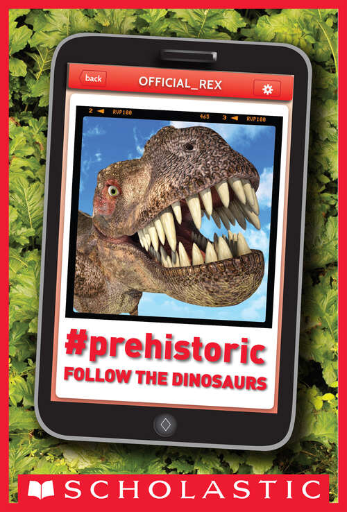 Book cover of #Prehistoric: Follow The Dinosaurs
