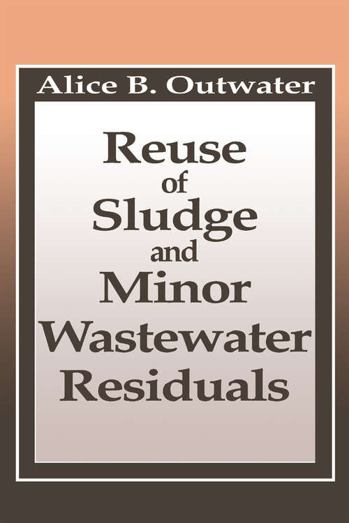 Book cover of Reuse of Sludge and Minor Wastewater Residuals